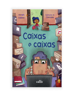 cover image of Caixas e Caixas--Enfrentando o caos e aprendendo juntos